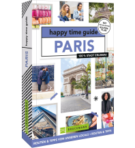 Travel Guides France happy time guide Paris Bruckmann Verlag