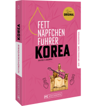 Reiseführer Asien Fettnäpfchenführer Korea Bruckmann Verlag