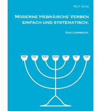 Sprachführer Moderne Hebräische Verben einfach und systematisch - Lehrbuch Books on Demand