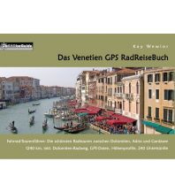 Cycling Guides Das Venetien GPS RadReiseBuch Books on Demand