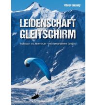 Ausbildung und Praxis Leidenschaft Gleitschirm Books on Demand