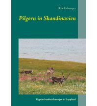 Wanderführer Pilgern in Skandinavien Books on Demand