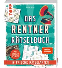 Travel Literature Das Rentner-Rätselbuch – 19 frische Rätselarten mit Nostalgie-Effekt. Frech-Verlag GmbH + Co. Druck KG