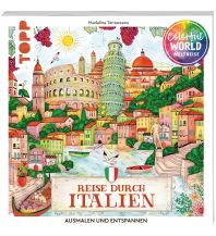 Reiseführer Italien Colorful World Weltreise - Reise durch Italien Frech-Verlag GmbH + Co. Druck KG