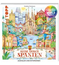 Reiseführer Spanien Colorful World Weltreise - Reise durch Spanien Frech-Verlag GmbH + Co. Druck KG