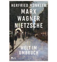 Marx, Wagner, Nietzsche Rowohlt Verlag
