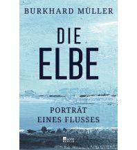 Travel Literature Die Elbe Rowohlt Verlag