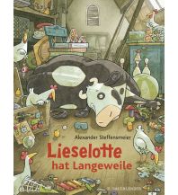 Lieselotte hat Langeweile Sauerländer Verlag