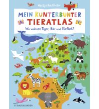 Kinderbücher und Spiele Mein kunterbunter Tieratlas Sauerländer Verlag
