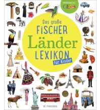 Kinderbücher und Spiele Das große Fischer Länderlexikon für Kinder Sauerländer Verlag
