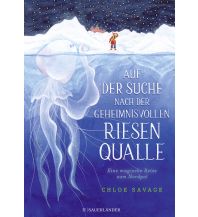 Children's Books and Games Auf der Suche nach der geheimnisvollen Riesenqualle Sauerländer Verlag