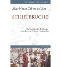 Maritime Fiction and Non-Fiction Schiffbrüche Edition Erdmann GmbH Thienemann Verlag
