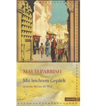 Travel Literature Mit leichtem Gepäck Edition Erdmann GmbH Thienemann Verlag