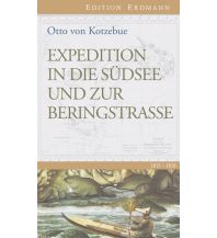Maritime Fiction and Non-Fiction Expedition in die Südsee und zur Beringstrasse Edition Erdmann GmbH Thienemann Verlag