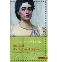 Reiselektüre Ins Land der Sagas und Geysire Edition Erdmann GmbH Thienemann Verlag