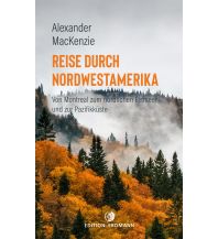 Reiselektüre Reise durch Nordwestamerika Edition Erdmann GmbH Thienemann Verlag