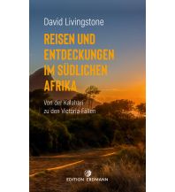 Reiseerzählungen Reisen und Entdeckungen im südlichen Afrika Edition Erdmann GmbH Thienemann Verlag