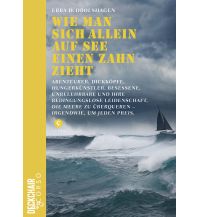 Maritime Fiction and Non-Fiction Wie man sich allein auf See einen Zahn zieht Corso Verlag