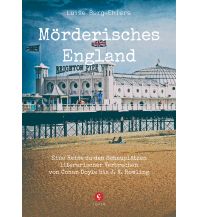 Reiseführer Großbritannien Mörderisches England Corso Verlag