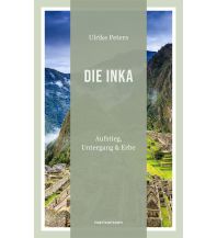 Reiseführer Die Inka Marixverlag GmbH