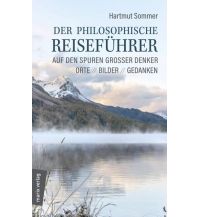 Reiselektüre Der philosophische Reiseführer Marixverlag GmbH