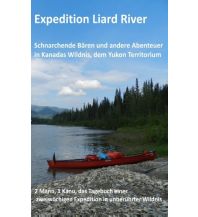 Kanusport Expedition Liard River Books on Demand