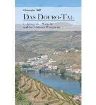 Travel Guides Portugal Das Douro-Tal Books on Demand