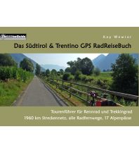 Radführer Das Südtirol & Trentino GPS RadReiseBuch Books on Demand