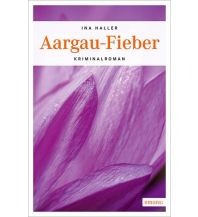 Reiselektüre Aargau-Fieber Emons Verlag