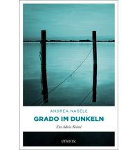 Reiseführer Grado im Dunkeln Emons Verlag