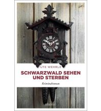 Reiselektüre Schwarzwald sehen und sterben Emons Verlag