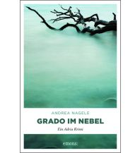 Reiselektüre Grado im Nebel Emons Verlag