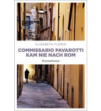 Travel Literature Commissario Pavarotti kam nie nach Rom Emons Verlag
