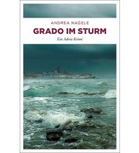 Reiselektüre Grado im Sturm Emons Verlag