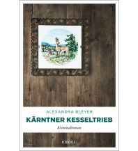 Reiselektüre Kärntner Kesseltrieb Emons Verlag