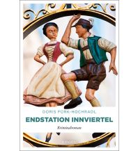 Reiselektüre Endstation Innviertel Emons Verlag