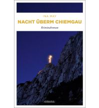 Travel Literature Nacht überm Chiemgau Emons Verlag