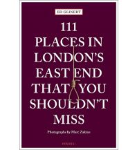 Travel Guides Emons Verlag - 111 Places in London's East End That You Shouldn't Miss Emons Verlag