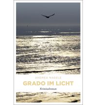 Reiselektüre Grado im Licht Emons Verlag