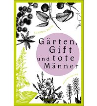 Reiselektüre Gärten, Gift und tote Männer Emons Verlag