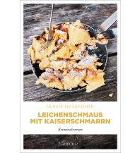 Travel Literature Leichenschmaus mit Kaiserschmarrn Emons Verlag