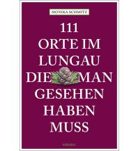 Reiseführer 111 Orte im Lungau, die man gesehen haben muss Emons Verlag