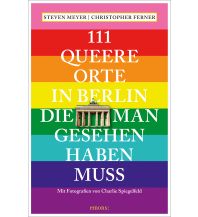 Reiseführer Deutschland 111 queere Orte in Berlin, die man gesehen haben muss Emons Verlag