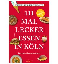 Reiseführer Deutschland 111 mal lecker essen in Köln Emons Verlag