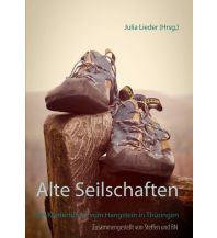 Kletterführer Alte Seilschaften Books on Demand