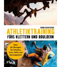 Bergtechnik Athletiktraining fürs Klettern und Bouldern Riva