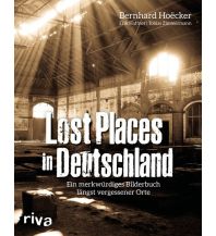 Reiseführer Lost Places in Deutschland Riva