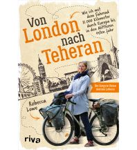 Reiseerzählungen Von London nach Teheran Riva