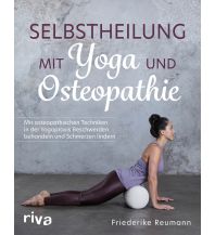 Selbstheilung mit Yoga und Osteopathie Riva