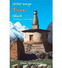 Long Distance Hiking Unterwegs . . . Tsum Glück Books on Demand